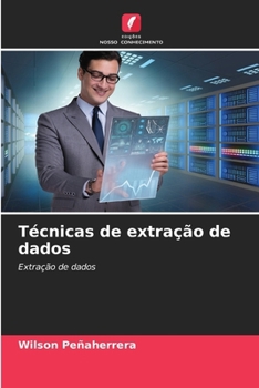 Paperback Técnicas de extração de dados [Portuguese] Book