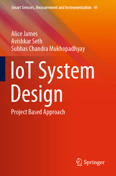Paperback Iot System Design: Project Based Approach Book