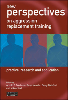 Paperback New Perspectives on Aggression Replacement Training: Practice, Research and Application Book