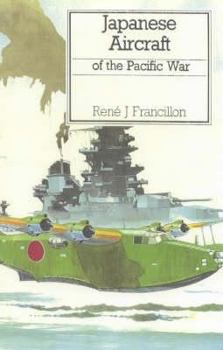 Hardcover Japanese Aircraft of the Pacific War Book