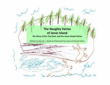Hardcover The Naughty Fairies of Jones Island [Large Print] Book
