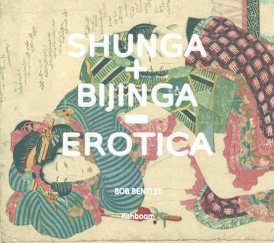 Paperback Shunga + Bijinga = Erotica Book