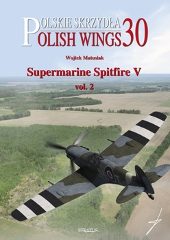 Paperback Supermarine Spitfire V: Volume 2 Book