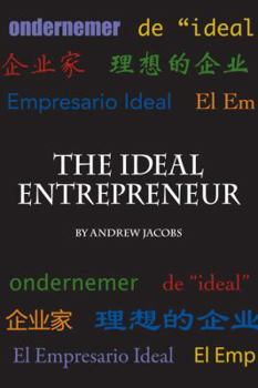 Paperback The Ideal Entrepreneur Book