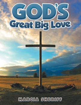 Paperback God's Great Big Love Book