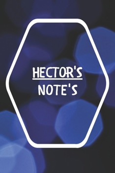 Hector's Note's: Notebook Journal Gift for Hector  / Notebook / Diary / Unique Greeting Card Alternative