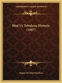 Paperback Blad Ur Tobakens Historia (1887) [Swedish] Book