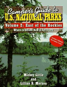 Paperback Camper's Guide to U.S. National Parks: East of the Rockies Book