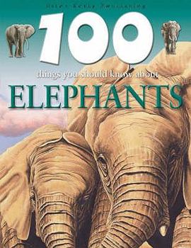 Paperback 100 Things You Should Know about Elephants. Camilla de La Bedoyere Book