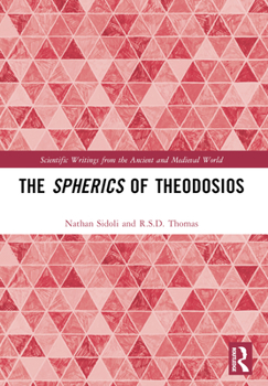 Paperback The Spherics of Theodosios Book