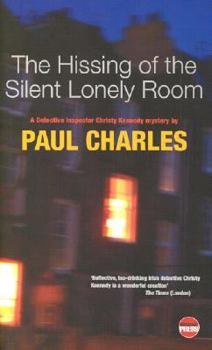 The Hissing Of The Silent Lonely Room - Book #5 of the Inspector Christy Kennedy Mysteries Chronological Order