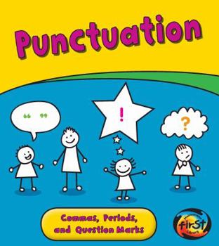 Paperback Punctuation: Commas, Periods, and Question Marks Book