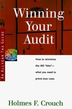 Paperback Winning Your Audit: Tax Guide 502 (Series 500: Audits and Appeals) Book