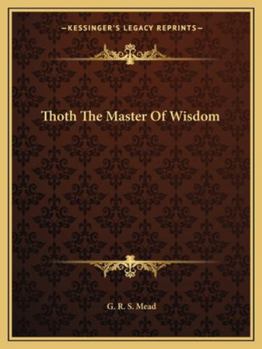 Paperback Thoth The Master Of Wisdom Book