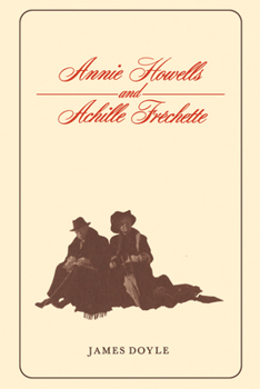 Paperback Annie Howells and Achille Fréchette Book