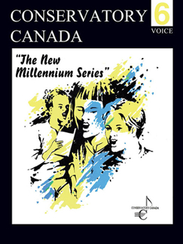 Spiral-bound New Millennium Voice Grade 6 Conservatory Canada Book