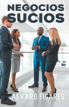 Paperback Negocios Sucios [Spanish] Book