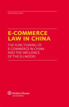 Hardcover E-Commerce Law in China Book