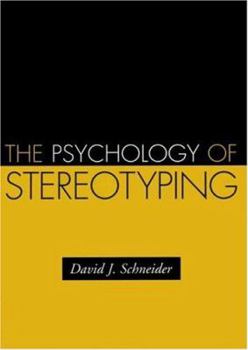 Paperback The Psychology of Stereotyping Book