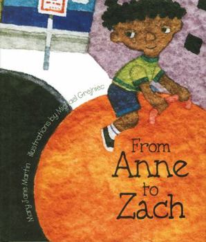 Hardcover From Anne to Zach Book