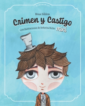 Paperback Crimen y castigo mini: Adaptación infantil de la obra de Fyodor Dostoyevsky [Spanish] Book