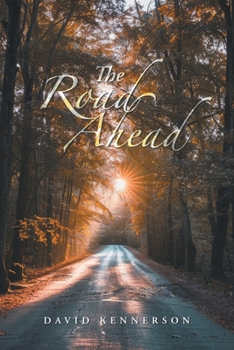 The Road Ahead
