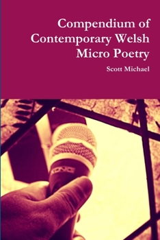 Paperback Compendium of Contemporary Welsh Micro Poetry Book