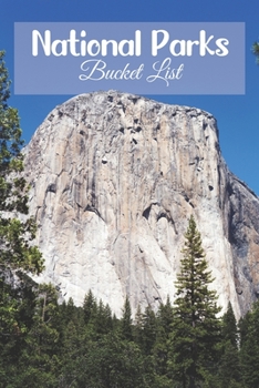 Paperback National Parks Bucket List: United States National Parks Checklist by State with Event Pages to Log Your Park Visits Hikes Photos Souvenirs Book