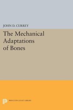 Paperback The Mechanical Adaptations of Bones Book