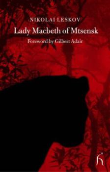 Paperback Lady Macbeth of Mtsensk: A Sketch Book