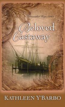 Beloved Castaway (Fairweather Keys Series #1) - Book #1 of the Fairweather Keys