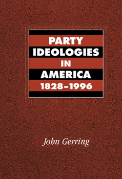 Hardcover Party Ideologies in America, 1828 1996 Book