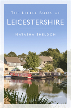 Paperback The Little Book of Leicestershire Book