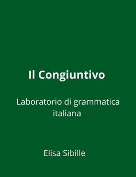 Paperback Laboratorio di grammatica italiana: il congiuntivo [Italian] Book