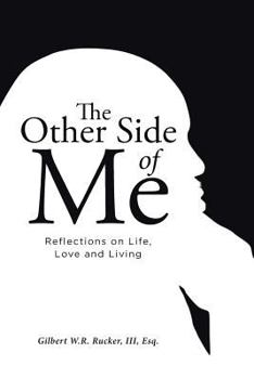 Paperback The Other Side of Me: Reflections on Life, Love and Living Book