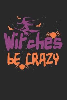 Halloween witches are crazy: Calendar, weekly planner, diary, notebook, book 105 pages in softcover. One week on one double page. For all appointments, notes and tasks that you want to take down and n
