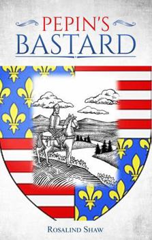 Paperback PEPIN'S BASTARD Book