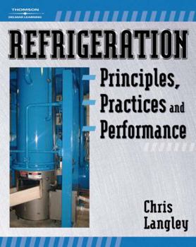 Paperback Refrigeration Principles, Practices, and Performance Book
