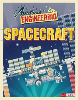 Paperback Awesome Engineering: Spacecraft Book