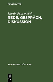 Hardcover Rede, Gespräch, Diskussion: Theorie Und PRAXIS [German] Book