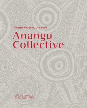 Hardcover Anangu Collective Book