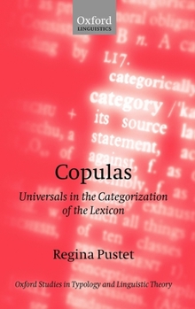 Hardcover Copulas: Universals in the Categorization of the Lexicon Book