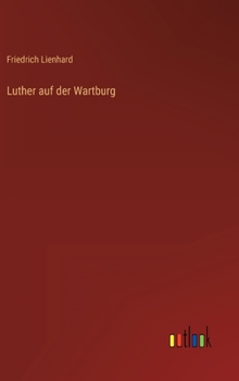 Hardcover Luther auf der Wartburg [German] Book