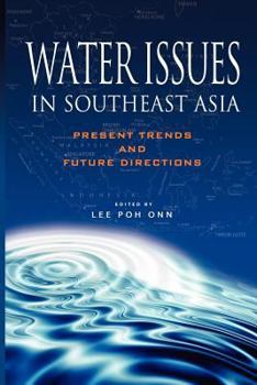 Water Issues in Southeast Asia: Present Trends and Future Direction - Book  of the Environment and Development