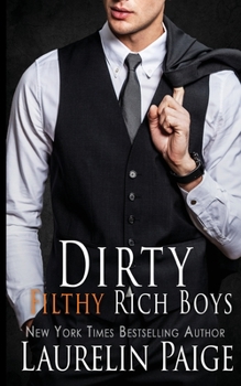 Paperback Dirty Filthy Rich Boys Book