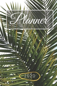 Paperback Planner 2020: Planner Notebook Journal - 6x9 - 100 pages Book