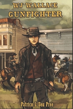 Paperback WJ Wallace GUNFIGHTER Book