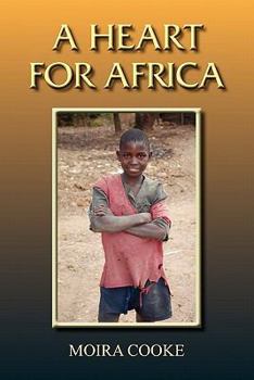 Paperback A Heart for Africa Book