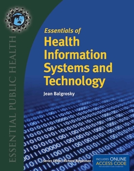 Paperback Essentials of Health Information Systems and Technology: . Book