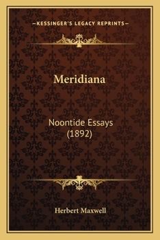 Paperback Meridiana: Noontide Essays (1892) Book